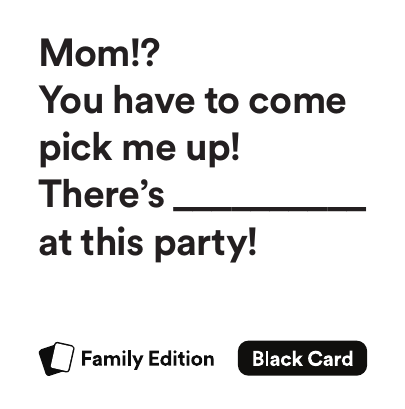Cards Against Humanity (Family edition)